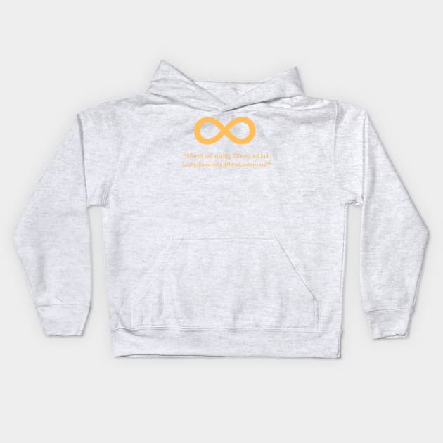 Different Isn't Bad - Gold Infinity Symbol Kids Hoodie by Tanglewood Creations